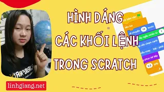 Ý nghĩa hình dáng các khối lệnh trong Scratch